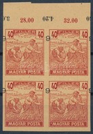 (*) 1919 Magyar Posta Arató 40f Vágott ívszéli Négyestömb Próbanyomat, Eltolódott értékszámmal, Vastagabb, Vízjel és Eny - Altri & Non Classificati