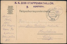 1915 Tábori Posta Levelezőlap 'K.K. 2/28 ETAPPENBATAILLON' + 'FP 202' - Sonstige & Ohne Zuordnung