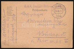 1917 Tábori Posta Levelezőlap 'K.u.k. Sanitäts Kolonne Nr. 63.' + 'FP 394 A' - Autres & Non Classés