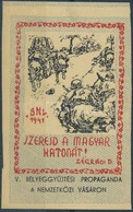 ** 1941/9abbI Magyar Honvéd Emlékív 'Szeresd A Magyar Katonát' (ívszélek Levágva) (8.000) - Autres & Non Classés