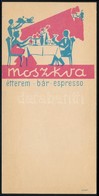 Cca 1950-1960 Moszkva Étterem Számolócédulája, Ritka! - Publicités
