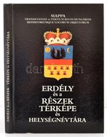 Erdély és A Részek Térképe és Helységnévtára. Mappa Transilvaniae Et Partium Regni Hungariae Repertoriumque Locorum Obje - Autres & Non Classés