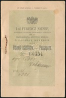 1903 I. Ferenc József Ausztriai Császár, Csehország Királya, Stb. és Magyarország Apostoli Királya ő Felsége Nevében Kiá - Ohne Zuordnung