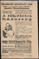 Cca 1920 A Tökéletes Házasság. Csak Felnőtteknek, Az Első Nagy Sexuális Tárgyú Hangosfilm Szórólap 15x24 Cm - Non Classés