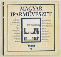 2003 A Magyar Iparművészet C. Színvonalas Folyoirat 4. Száma - Non Classificati