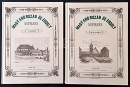 Magyarország és Erdély Képekben. I-IV. Kötet (Két Kötetben.) Szerk.: Kubinyi Ferenc - Vahot Imre. Bp., 1985, Állami Köny - Non Classificati