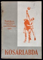 Páder János: Kosárlabda. Szemlvények Külföldi Szakfordításokból. Hn.,1963, K.n. Kiadói Papírkötés, Rossz állapotban, A K - Non Classificati