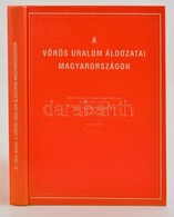 Dr. Váry Albert: A Vörös Uralom áldozatai Magyarországon. Bp.,1993, HOGYF Editio,(Szegedi Nyomda.) III. Kiadás. Kiadói K - Zonder Classificatie