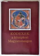 Kódexek A Középkori Magyarországon. Kiállítás Az Országos Széchenyi Könyvtárban. Budapest, Budavári Palota, 1985. Novemb - Non Classificati