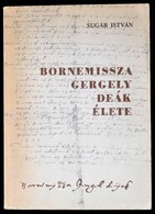 Sugár István: Bornemissza Gergely Deák élete. Eger, 1984. Kiadói Kartonálásban. - Non Classés