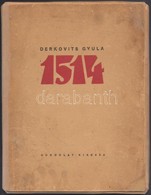 Derkovits Gyula: 1514. 11 Fametszet. Bp., 1936, Gondolat. Kissé Foltos Papír Mappában, Teljes! - Ohne Zuordnung