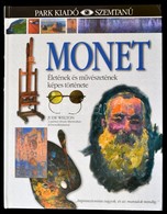 Welton, Jude: Monet. Bp., 2004, Partk Könyvkiadó. Kartonált Papírkötésben, Jó állapotban. - Non Classés