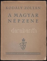 Kodály Zoltán: Zene Az óvodában. Bp., 1941 + A Magyar Népzene. Bp., 1943, Királyi Magyar Egyetemi Nyomda. Kiadói Papírkö - Non Classificati