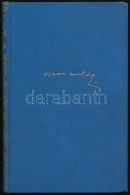 Wilde Oszkár: Mesék, Történetek és Költemények Prózában. Fordította: Mikes Lajos. Wilde Oszkár összes Művei. Bp.,é.n., F - Ohne Zuordnung