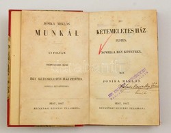 Jósika Miklós: Egy Kétemeletes Ház Pesten. Novella Egy Kötetben. Pest, 1847, Heckenast Gusztáv, 195 P. Első Kiadás. Átkö - Non Classificati