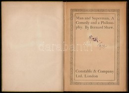 Bernard Shaw: Man And Superman. A Comedy And Philosophy. London, é.n. [1913], Constable&Company Ltd., 92 P. Átkötött Egé - Non Classificati