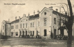 T2/T3 1913 Püspökladány, Vasútállomás / Bahnhof / Railway Station  (EK) - Non Classificati