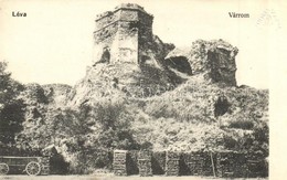 ** T2/T3 Léva, Levice; Várrom / Castle Ruins (EK) - Non Classés