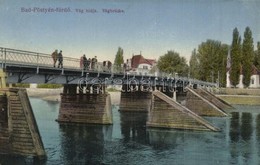 T2/T3 1916 Pöstyén-fürdő, Kúpele Piestany; Vág Hídja / Vah Bridge (EK) - Non Classificati