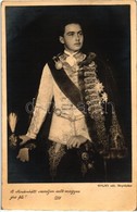 ** T2 A Mindenható Vezéreljen Szebb Magyar Jövő Felé! Ottó. Halmi Felvétele / Erzherzog Franz Josef Otto / Archduke Otto - Ohne Zuordnung