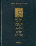 1990. MANUAL DE LAS EMISIONES DE LOS SELLOS DE ESPAÑA 1901-1931, Tres Tomos. Alvaro Martínez-Pinna. Edición Edifil. Madr - Andere & Zonder Classificatie