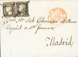 Sobre 1A(2). 1850. 6 Cuartos Negro, Pareja. BILBAO A MADRID. MAGNIFICA E INUSUAL CARTA DE DOBLE PORTE, MUY ESPECTACULAR. - Autres & Non Classés