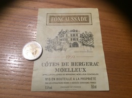 Etiquette De Vin 1990 « CÔTES DE BERGERAC - FONCAUSSADE - VITICULTEURS RÉUNIS - SIGOULÈS (24)» - Bergerac