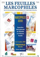 LES FEUILLES MARCOPHILES N° 318 SUPPLEMENT MARCOPHILEX XXVIII THIONVILLE - Otros & Sin Clasificación