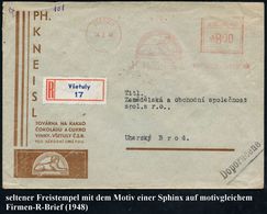 TSCHECHOSLOWAKEI 1948 (24.2.) AFS: VSETULY/KNEISL = Sphinx + RZ: Vsetuly , Motivgleicher Firmen-R-Brief: Sphinx = Kakao  - Egiptología