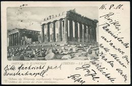 GRIECHENLAND 1901 (2.8.) 10 L. + 10 L. Hermes, Rot + Blinddruck: Athen, Der Parthenon , 1K: ATHINAI (Athen) , Bedarfs-Au - Archéologie