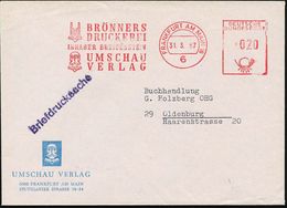 6 FRANKFURT AM MAIN 16/ BRÖNNERS/ DRUCKEREI/ ..UMSCHAU/ VERLAG 1967 (31.3.) AFS = Kopf Des Röm. Gottes Janus (= Anfang U - Mitologia