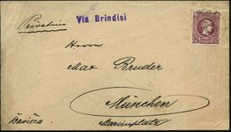 GRIECHENLAND 1895 (Juli) 25 L. "Kleiner Merkurkopf" Rotlila, EF , Sauber Gest., Viol.1L: Via Brindisi Auf Ausl.-Brief N. - Mitologia