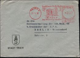 TRIER 1/ Deutschlands älteste Stadt/ ..Der Oberbürgermeister 1950 (26.5.) AFS , Typ FZ "Gr. Posthorn" = Porta Nigra , De - Archeologie