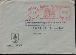 TRIER 1/ Deutschlands älteste Stadt/ ..Der Oberbürgermeister 1950 (26.5.) AFS , Typ FZ "Gr. Posthorn" = Porta Nigra , De - Archäologie