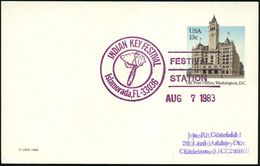 U.S.A. 1983 (7.8.) Viol. SSt.: Islamorada, FL-33036/INDIAN KEY FESTIVAL/FESTVAL/STATION = Prähistor. Steinaxt , Klar Ges - Other & Unclassified