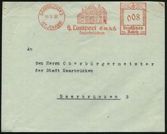 SAARBRÜCKEN 3/ (ST.JOHANN)/ H.Lampert GmbH.. 1935 (11.5.) Seltener AFS = Neo-Renaissance-Haus , Ortsbrief An Oberbürgerm - Andere & Zonder Classificatie