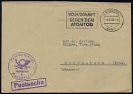 MAGDEBURG/ S/ BPA 7/ VOLKSKAMPF/ GEGEN DEN/ ATOMTOD 1958 (1520.8.) Seltener MWSt + Viol. 1K-HdN: Fernmeldeamt/Deutsche P - Atomenergie