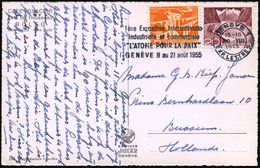 SCHWEIZ 1955 (17.8.) MWSt: GENEVE 1/1ère Expos. Internat./.."L'ATOME POUR LA PAIX" , Klar Gest. Bedarfs-Ausl.-Karte - Mo - Atoom