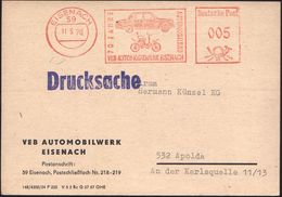 59 EISENACH/ 70 JAHRE/ AUTOMOBILBAU/ VEB AUTOMOBILWERK.. 1970 (11.5.) Dekorat. Jubil-AFS = "Wartburg-Wagen 2" Von 1898 = - Auto's