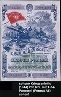 UdSSR 1944 Kriegsanleihe 200 Rbl. = P A N Z E R - Anleihe , Dreifarb. Wz.-Papier (ca. A5-Format) Abb: Angriff Mit T 34-P - Sonstige (Land)