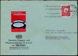 (16) FRANKFURT (MAIN)2/ Bc/ 39.Internat./ AUTOMOBILAUSSTELLUNG 1959 (Sept.) MWSt + IAA-Vignette , Firmenbrief: Deutsche  - Voitures