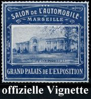 FRANKREICH 1910 (Apr.) Gez. Reklame-Vignette: SALON DE L'AUTOMOBILE MARSEILLE.. (Grand Palais) Voller Orig. G., Selten!  - Voitures