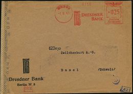 BERLIN W 8/ DRESDNER BANK 1943 (1.6.) AFS 025 Pf. + Blauer OKW-Bd.Ma.-Zensur-St.: GEÖFFNET/d = München (Rie.D-21) + Neut - Non Classificati