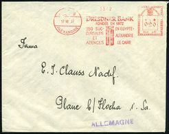 ÄGYPTEN 1937 (17.VIII) Seltener AFS: ALEXANDRIE/DRESDNER BANK/FONDEE EN 1872/350 SUC-/CURSALES/ET/AGENCES.. = Francotyp- - Non Classificati