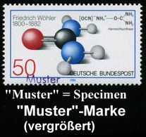 B.R.D. 1982 (Aug.) 50 Pf. "100. Todestag Friedrich Wöhler" Mit Amtl. Handstempel  "M U S T E R" (Formel Harnstoff-Synthe - Química