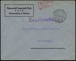 SCHWARZENBERG/ B/ (SACHSEN) 1923 (30.8.) 1K-Steg + Roter Ra.2: Gebühr/bezahlt , Barfrankatur-Firmen-Bf.: Wasserstoff-Sau - Scheikunde