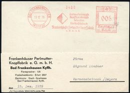 BAD FRANKENHAUSEN/ (KYFFH)/ Perlmutterknöpfe/ Kunsthornknöpfe/ Schnallen../ Frankenh.Perlmutter-knopffabrik 1939 (13.12. - Chemie