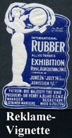 GROSSBRITANNIEN 1911 Blau-weiße Relief-Reklame-Vignette: INTERNAT. RUBBER EXHIBITION (mytholog. Frau Mit Globus) Orig. G - Chimie