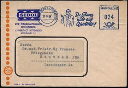 WITTENBERG LUTHERSTADT/ Dr.Glanz/ Hält Auf/ Qualität! 1954 (26.8.) Blauer AFS = DDR-Dienstfarbe (Motiv: Chemiker Vor Gla - Chimica