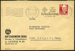 (10b) LEIPZIG C 2/ B/ TUET/ GUTES/ ALLEN/ Caritas-Sammlung/ 4.-17.Nov. 1950 (19.10.) Seltener Bd.MWSt + 1x 6 Wellen (str - Christendom